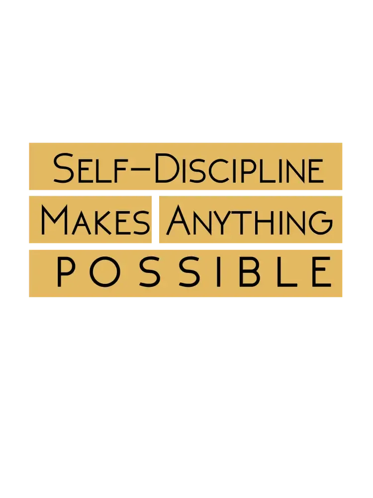 Self-Discipline Makes Anything Possible PLR Poster Graphic