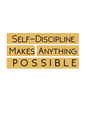 Self-Discipline Makes Anything Possible PLR Poster Graphic