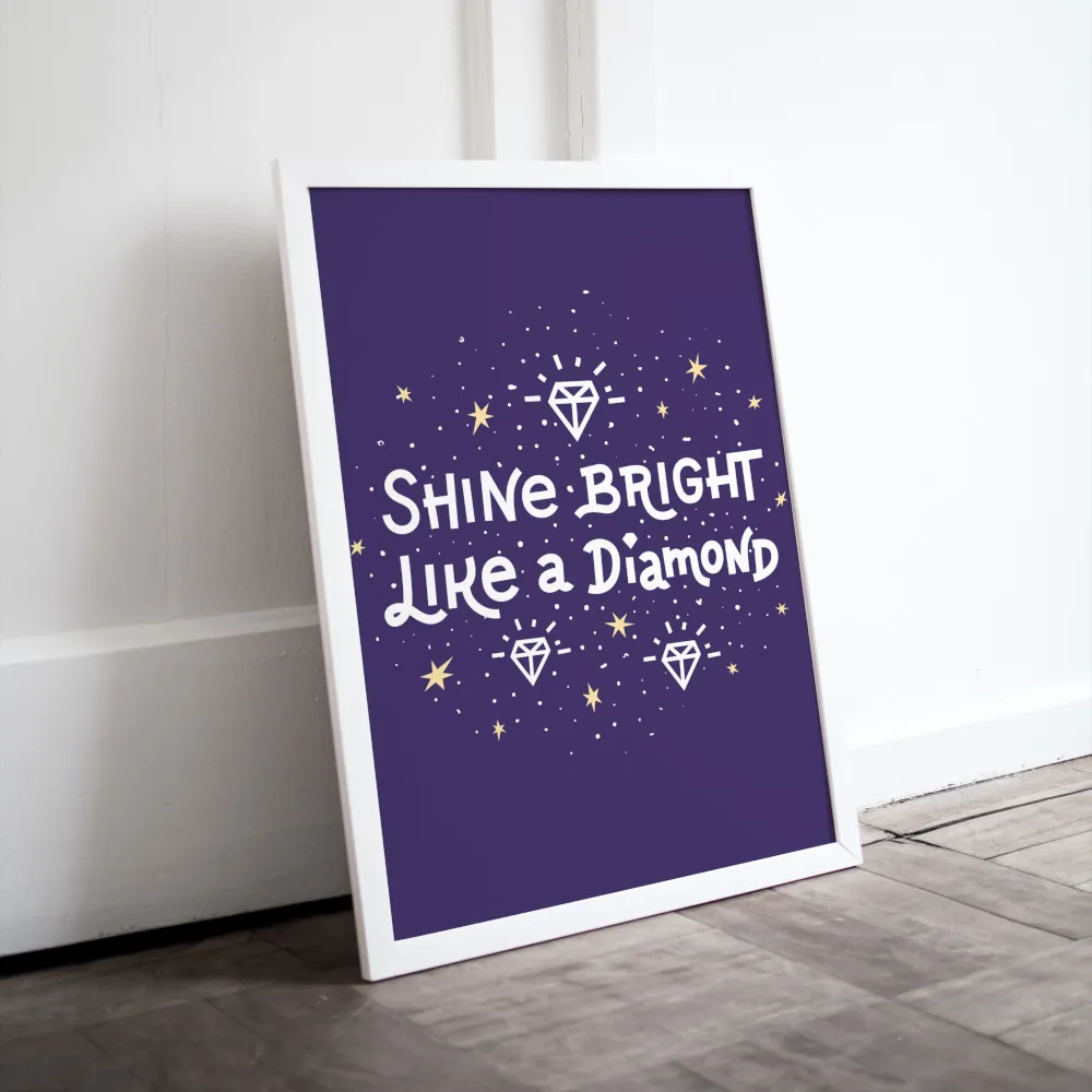 Shine Bright Like a Diamond Illustration Poster PRINTABLE ART, Glam Decor, Fashion Wall Art, Diamond Wall Art, Dark Blue Inspirational Poster